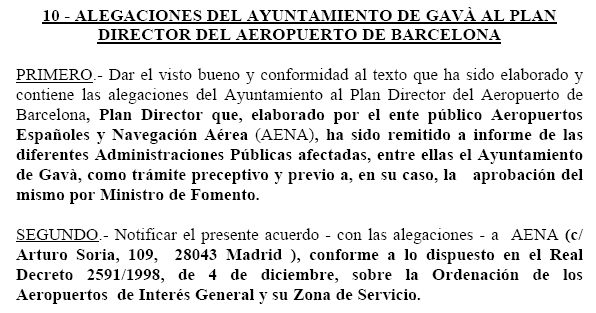 Extracto del acta de la Comisi&oacute;n de Gobierno Local del Ayuntamiento de Gav&agrave; del 11 de marzo de 1999 donde se aprueban las alegaciones del Ayuntamiento de Gav&agrave; al Plan Director del aeropuerto de Barcelona
